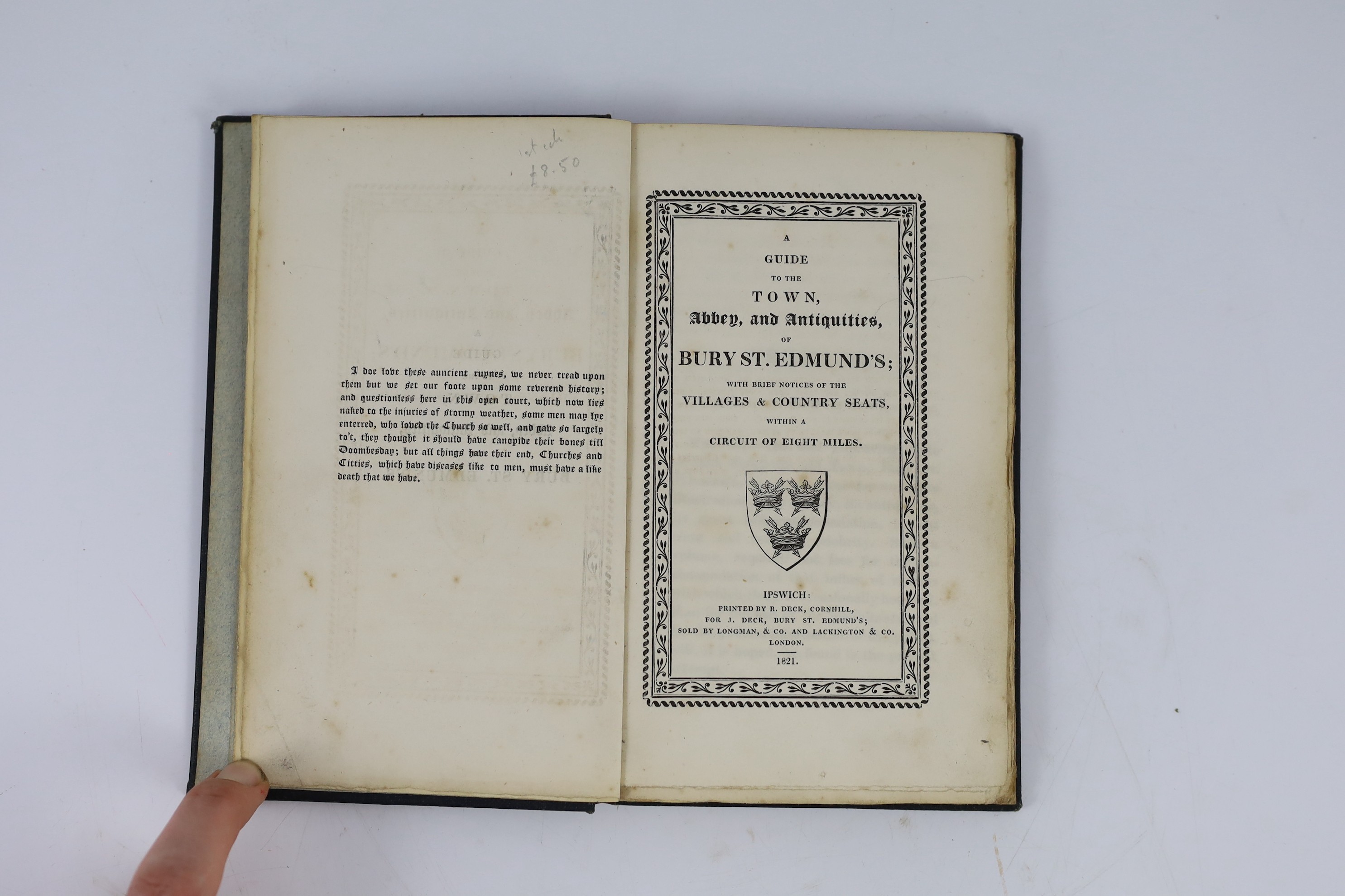 SUFFOLK: Clay, Edward - A History and Description of Framlingham ... 2 plates; original printed boards (rebacked with cloth spine), uncut, sm.8vo. Halesworth, (ca.1820); Rix, Samuel Wilton - Brief Records of the Independ